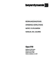 BEDIENUNGSANLEITUNG OPERATING INSTRUCTIONS NOTICE D’UTILISATION MANUAL DEL USUARIO  Opus 910