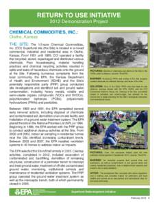 RETURN TO USE INITIATIVE 2012 Demonstration Project CHEMICAL COMMODITIES, INC.: Olathe, Kansas THE SITE: