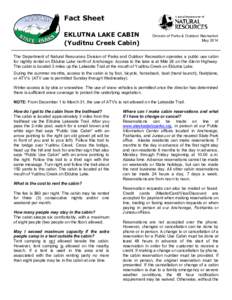 Fact Sheet EKLUTNA LAKE CABIN (Yuditnu Creek Cabin) Division of Parks & Outdoor Recreation May 2014