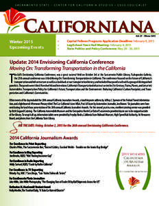 California Senate Fellows / Executive Fellowship / Jesse M. Unruh Assembly Fellowship / Sacramento /  California / Jesse M. Unruh / California State University /  Sacramento / Geography of California / California