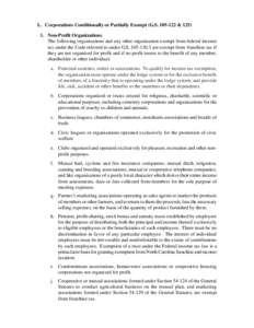 L. Corporations Conditionally or Partially Exempt (G.S[removed] &[removed]Non-Profit Organizations The following organizations and any other organization exempt from federal income tax under the Code referred to under G.