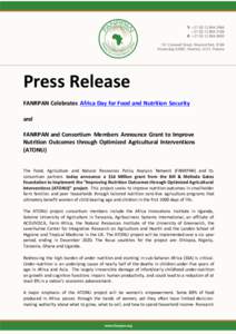 Press Release FANRPAN Celebrates Africa Day for Food and Nutrition Security and FANRPAN and Consortium Members Announce Grant to Improve Nutrition Outcomes through Optimized Agricultural Interventions (ATONU)