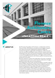 Florence Architecture Centre «PALAZZINA REALE »