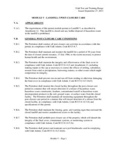 Utah Test and Training Range Issued September 27, 2013 MODULE V - LANDFILL 5 POST-CLOSURE CARE V.A.  APPLICABILITY