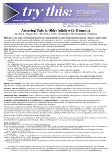 dementia series Best Practices in Nursing Care to Older Adults with dementia From The Hartford Institute for Geriatric Nursing, New York University, College of Nursing, and the Alzheimer’s Association