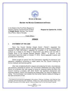 STATE OF NEVADA BEFORE THE NEVADA COMMISSION ON ETHICS In the Matter of the First-Party Request for Advisory Opinion Concerning the Conduct of Dwight Dortch, Member, City Council, City of Reno, State of Nevada,