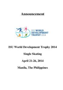Announcement  ISU World Development Trophy 2014