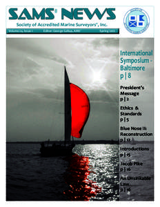 SAMS NEWS ® Society of Accredited Marine Surveyors®, Inc.  Volume 24, Issue 1