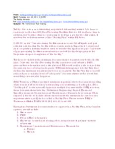 From: [removed] [mailto:[removed]] Sent: Tuesday, July 22, 2014 2:29 PM To: Bobby Johnson Cc: [removed]; [removed]; [removed] Subject: RE: Tomorr