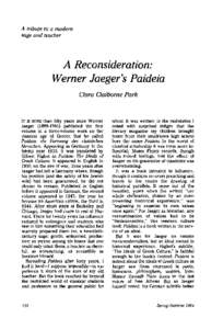 A tribute to a modern sage and teacher A Reconsideration: Werner Jaeger’s Paideia Clara Claiborne Park