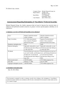 May 14, 2014 To whom it may concern: Company Name: Mizuho Financial Group, Inc. Representative: Yasuhiro Sato President & CEO Head Office: