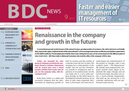 NEWS NEWSLETTER FASTER AND EASIER  Renaissance in the company
