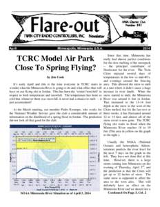 April  Minneapolis, Minnesota U.S.A. TCRC Model Air Park Close To Spring Flying?