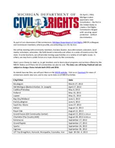 On April 1, 1963, Michigan voters approved a new Constitution – the first in the United States to create a Civil Rights