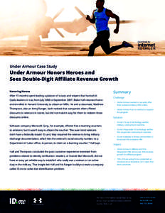 Case Study by  Under Armour Case Study Under Armour Honors Heroes and Sees Double-Digit Affiliate Revenue Growth
