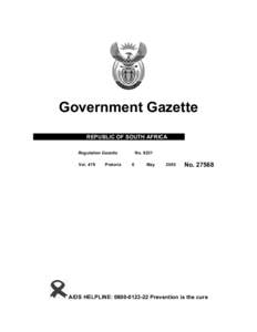 Government Gazette REPUBLIC OF SOUTH AFRICA No[removed]Regulation Gazette Vol. 479