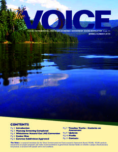 YUKON ENVIRONMENTAL AND SOCIO-ECONOMIC ASSESSMENT BOARD NEWSLETTER Issue 11  spring/summer 2014 Contents Pg 2