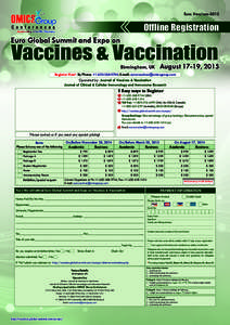 Euro Vaccines[removed]Offline Registration Euro Global Summit and Expo on  Vaccines & Vaccination
