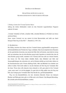 DER DIALOG DES DEMOKRIT DETLEF DÜRR UND DUSTIN LAZAROVICI MATHEMATISCHES INSTITUT DER UNIVERSITÄT MÜNCHEN. I. Dialog zwischen dem Verstand und den Sinnen Anfang des letzten Jahrhunderts wurde ein dem Demokrit zugeschr