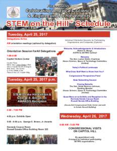 Please Join Us!  Celebrating America’s Science & Engineering Achievements  STEM on the Hill™ Schedule