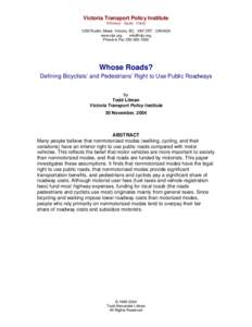 Victoria Transport Policy Institute “Efficiency - Equity - Clarity” 1250 Rudlin Street, Victoria, BC, V8V 3R7, CANADA www.vtpi.org 