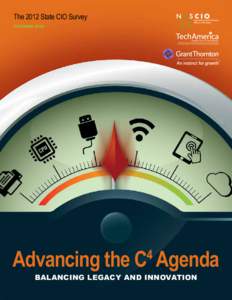 The 2012 State CIO Survey OCTOBER 2012 Advancing the C Agenda 4
