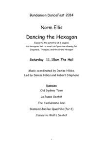 Bundanoon DanceFestNorm Ellis Dancing the Hexagon Exploring the potential of 6 couples