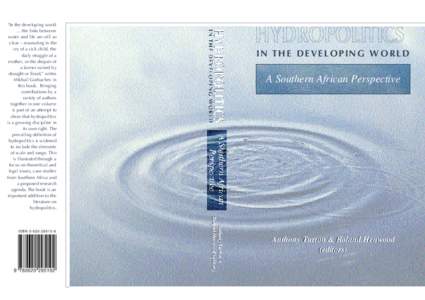 “In the developing world ... the links between water and life are still so clear – resonating in the cry of a sick child, the daily struggle of a