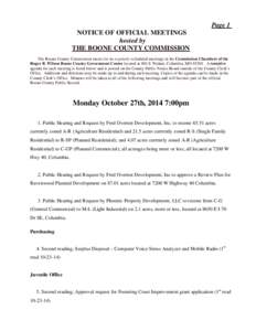 Page 1 U NOTICE OF OFFICIAL MEETINGS hosted by THE BOONE COUNTY COMMISSION