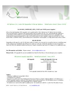 AV Options LLC, Naim DR Upgrades & Recap Options - Retail price sheet (June[removed]For HICAP2, SUPERCAP2, XPS2, 552PS and 555PS power supplies All our Discrete Regulator (DR) upgrade work is performed by Chris West at ou
