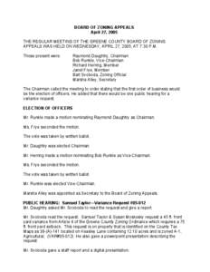 BOARD OF ZONING APPEALS April 27, 2005 THE REGULAR MEETING OF THE GREENE COUNTY BOARD OF ZONING