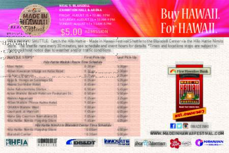 NEAL S. BLAISDELL EXHIBITION HALL & ARENA Buy HAWAII. For HAWAII.