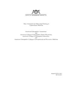 Basic Standards for Fellowship Training in Correctional Medicine American Osteopathic Association and American College of Osteopathic Family Physicians,