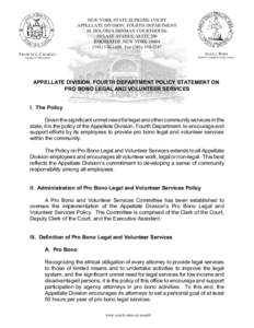 NEW YORK STATE SUPREME COURT APPELLATE DIVISION, FOURTH DEPARTMENT M. DOLORES DENMAN COURTHOUSE 50 EAST AVENUE, SUITE 200 ROCHESTER, NEW YORK[removed]3100 Fax[removed]