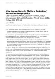 BOOK REVIEW FROM THE AUSTRALIASIAN STUDY OF PARLIAMENT GROUP  Why Human Security Matters: Rethinking Australian foreign policy  Edited by Dennis Altman, Joseph A Camilleri, Robyn