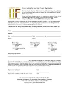 Green Lake’s Harvest Fest Parade Registration The Green Lake Chamber of Commerce would like to invite you to participate in the 2014 Harvest Fest Parade. As always, we encourage a strong harvest theme for your entry. G