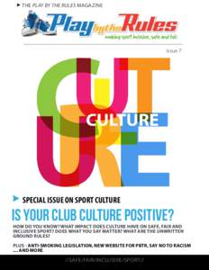 THE PLAY BY THE RULES MAGAZINE  Issue 7 SPECIAL ISSUE ON SPORT CULTURE WAS THE YEAR THAT WAS