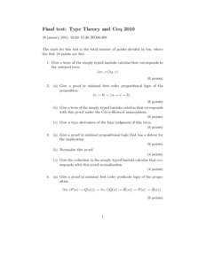 Mathematical logic / Logic / Type theory / Theoretical computer science / Lambda calculus / Dependently typed programming / Proof theory / Logic in computer science / CurryHoward correspondence / Dependent type / System F / Simply typed lambda calculus