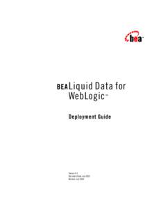 BEA Liquid Data for  WebLogic ™