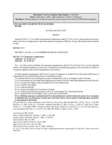 Document: Final Rule, Register Page Number: 27 IR 4020 Source: September 1, 2004, Indiana Register, Volume 27, Number 12 Disclaimer: This document was created from the files used to produce the official CD-ROM Indiana Re