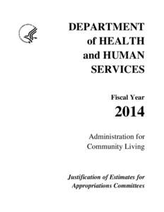 DEPARTMENT of HEALTH and HUMAN SERVICES Fiscal Year