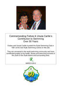 Commemorating Forbes & Ursula Carlile’s Contribution to Swimming Over 50 Years