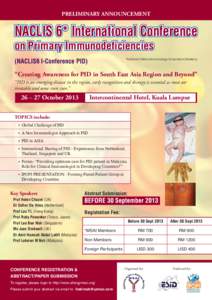 PRELIMINARY ANNOUNCEMENT  NACLIS 6* International Conference on Primary Immunodeficiencies (NACLIS6 I-Conference PID)