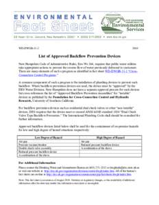 WD­DWGB­11­2   2010  List of Approved Backflow Prevention Devices  New Hampshire Code of Administrative Rules, Env­Ws 364, requires that public water utilities 