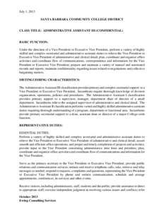 July 1, 2013 SANTA BARBARA COMMUNITY COLLEGE DISTRICT CLASS TITLE: ADMINISTRATIVE ASSISTANT III (CONFIDENTIAL)  BASIC FUNCTION: