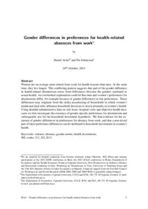 Gender differences in preferences for health-related absences from worka by Daniel Avdicb and Per Johanssonc 24th October, 2013