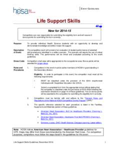 EVENT GUIDELINES  Life Support Skills  New for[removed]Competitors are now responsible for submitting the eligibility form and will receive 5