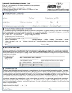 Systematic Premium Reimbursement Form E-mail, fax, or mail completed form and itemized verification to third-party administrator. Instructions on reverse. Montana VEBA HRA Third-party Administrator | Rehn & Associates PO