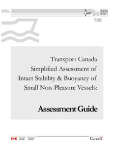 TP 14619E[removed]Transport Canada Simplified Assessment of Intact Stability & Buoyancy of