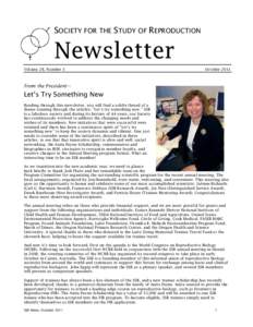 SOCIETY FOR THE STUDY OF REPRODUCTION  Newsletter Volume 28, Number 3  October 2011